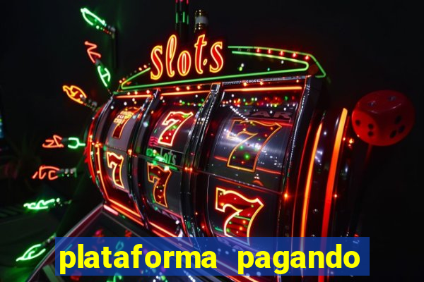 plataforma pagando no cadastro slots